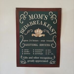 Mom's Bed & Breakfast Sign